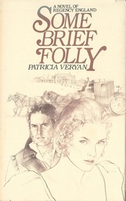 Cover of: Some Brief Folly by Patricia Veryan