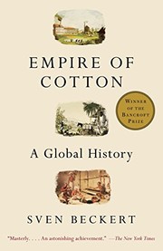 Cover of: Empire of Cotton: A Global History