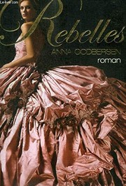 Cover of: Rebelles by Anna Godbersen