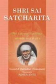 Shri Sai satcharita by Govind R. Dabholkar