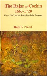 The Rajas of Cochin, 1663-1720 by Hugo s'Jacob, Hugo K. Jacob, Hugo K.'s Jacob