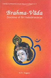 Cover of: Brahma-vāda: doctrine of Śrī Vallabhācārya