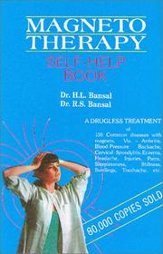 Magneto therapy by H. L. Bansal, R. S. Bansal