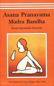 Cover of: Asana Pranayama Mudra Bandha