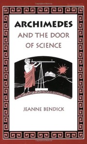 Cover of: Archimedes and the Door of Science by Jeanne Bendick