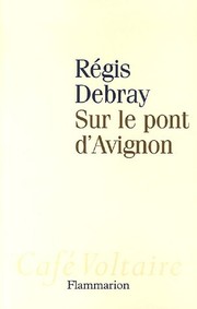 Cover of: Sur le pont d'Avignon