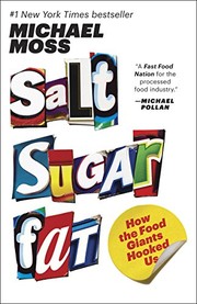 Cover of: Salt Sugar Fat by Michael Moss