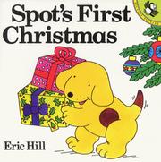 Cover of: Spot's First Christmas by Eric Hill