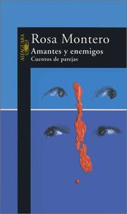 Cover of: Amantes y enemigos by Rosa Montero
