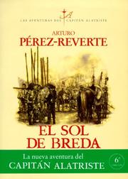 Cover of: El sol de Breda by Arturo Pérez-Reverte