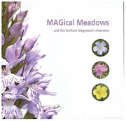Cover of: Magical Meadows and the Durham Magnesian Limestone