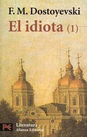 Cover of: El Idiota by Фёдор Михайлович Достоевский