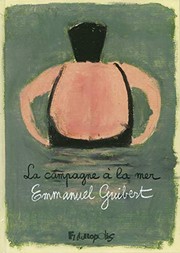 Cover of: La campagne à la mer: Guibert en Normandie