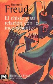 Cover of: El chiste y su relacíon con lo inconsciente by Sigmund Freud
