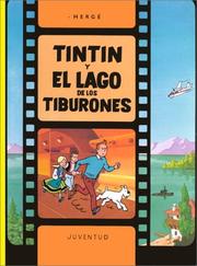 Cover of: Tintin y El Lago de Los Tiburones - NB by 