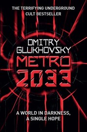 Метро 2033 by Dmitriĭ Glukhovskiĭ