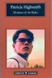 Cover of: El talento de Mr. Ripley (Compactos Anagrama) (Compactos Anagrama) by Patricia Highsmith
