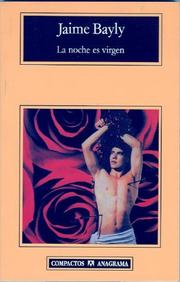 Cover of: La noche es virgen (Colección Compactos, 205) (Colección Compactos, 205)