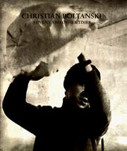 Christian Boltanski by Gloria Moure, Christian Boltanski, Jose Jimenez, Jean Clair