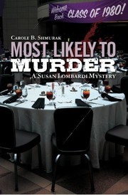 Cover of: Most Likely to Murder by Carole B. Shmurak