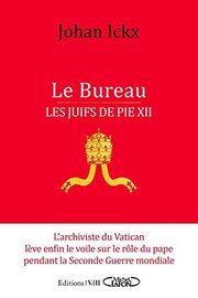 Cover of: Le Bureau - Les Juifs de Pie XII