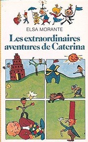 Cover of: Les Extraordinaires aventures de Caterina