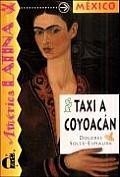 Cover of: Taxi A Coyoacan