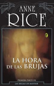 Cover of: La hora de las brujas by Anne Rice