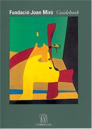 Cover of: Fundació Joan Miró: guidebook