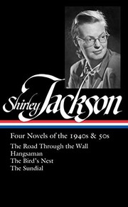 Cover of: Shirley Jackson : Four Novels of the 1940s & 50s by Shirley Jackson, Ruth Franklin