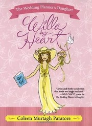 Cover of: Willa by Heart: Wedding Planner's Daughter #3