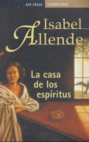 Cover of: La Casa De Los Espiritus by Isabel Allende