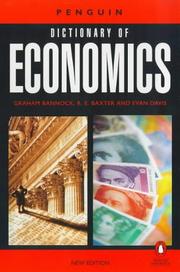 The Penguin dictionary of economics by Bannock, Graham., R. E. Baxter, Evan Davis