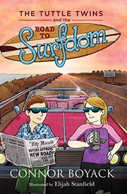 Cover of: The Tuttle Twins and the Road to Surfdom