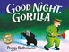 Cover of: Good Night, Gorilla
