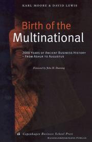 Cover of: Birth of the Multinational: 2000 Years of Ancient Business History--From Ashur to Augustus