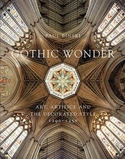 Gothic Wonder by Paul Binski