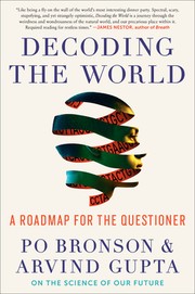Cover of: Decoding the World by Po Bronson, Arvind Gupta