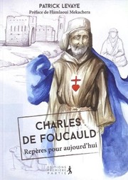 Charles de Foucauld by Lancelot C. Sheppard