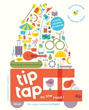 Cover of: Tip tap on the road: Mon imagier interactif in english