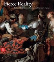 Fierce reality : Italian masters from seventeenth century Naples