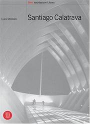 Cover of: Santiago Calatrava (Skira Architecture Library) by Luca Molinari