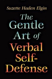 Cover of: The Gentle Art of Verbal Self Defense by Suzette Haden Elgin