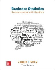 Business Statistics by Sanjiv Jaggia, Alison Kelly