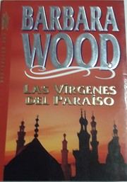 Cover of: Las vírgenes del paraiso by Barbara Wood