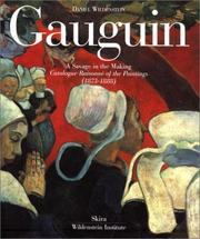 Gauguin : a savage in the making : catalogue raisonné of the paintings (1873-1888)