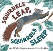 Squirrels Leap, Squirrels sleep by April Pulley Sayre