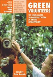 Cover of: Green Volunteers: The World Guide to Voluntary Work in Nature Conservation