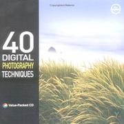 Cover of: 40 Digital Photography Techniques