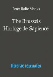 The Brussels Horloge de Sapience by Peter Rolfe Monks
